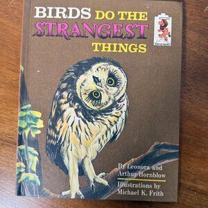 Birds Do The Strangest Things Random House Book Club Edition Copyright 1965